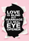 Love is Blind